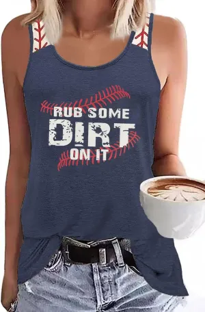 Baseball Mom Tank Tops Baseball Mama T Shirt Rub Some Dirt On It Vest Baseball Love Graphic Sleeveless Tee