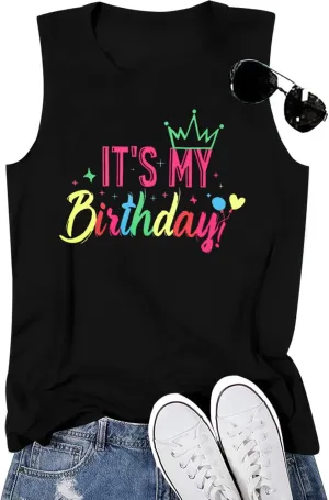 FRYAID Birthday Tank Top Women Funny It's My Birthday Graphic Shirt Beach Party Gifts Summer Vacation Outfit Sleeveless Top