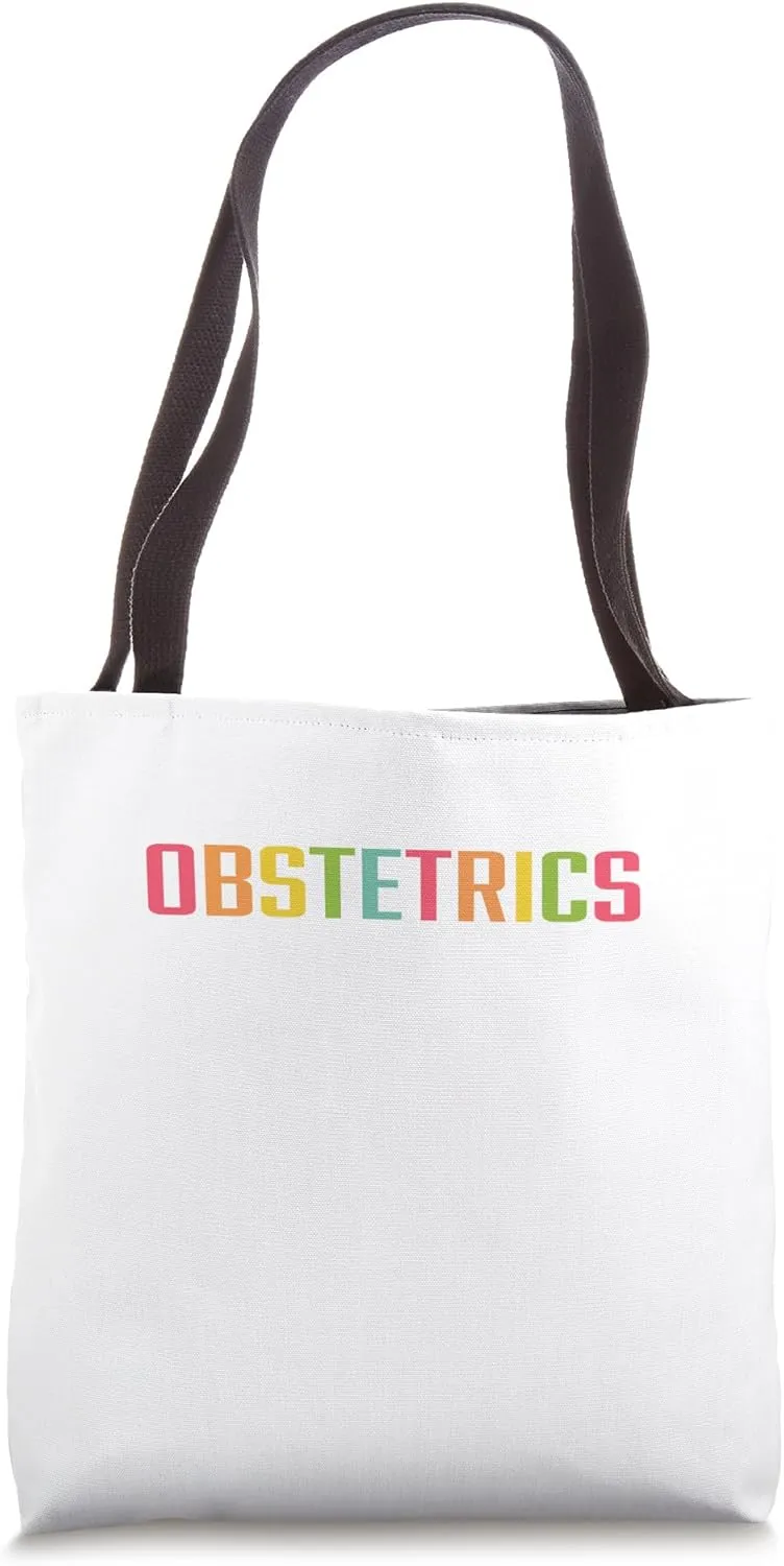 Obstetrics Department Tee Medical Stuff For Nurses Doctors Tote Bag