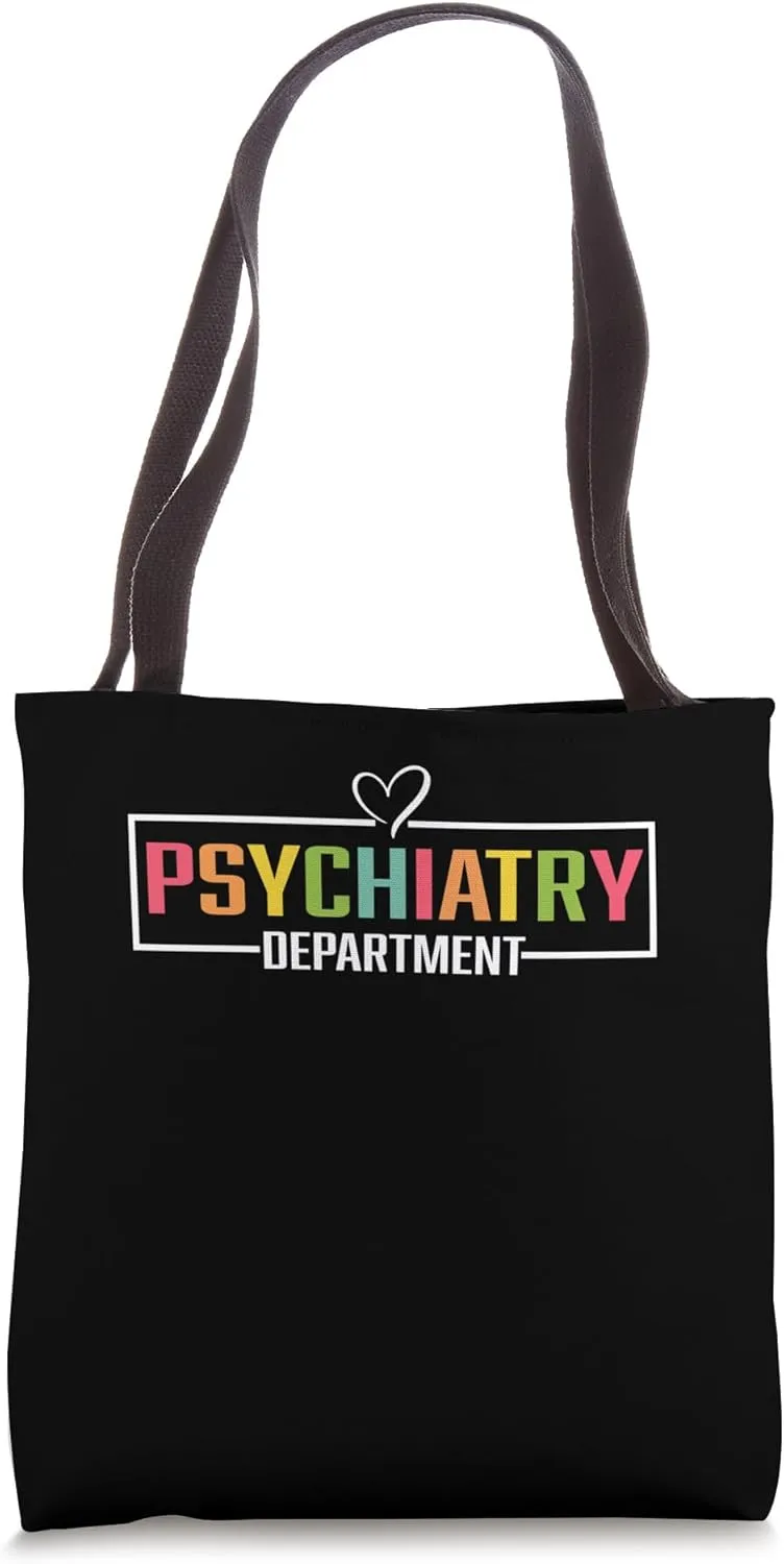 Psychiatry Department Tee Medical Stuff For Nurses Doctors Tote Bag