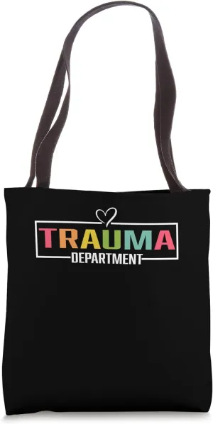 Trauma Department Tee Medical Stuff For Nurses Doctors Tote Bag